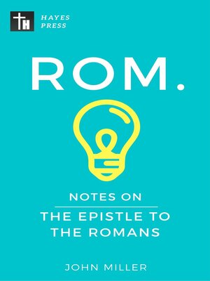 cover image of Notes on the Epistle to the Romans
